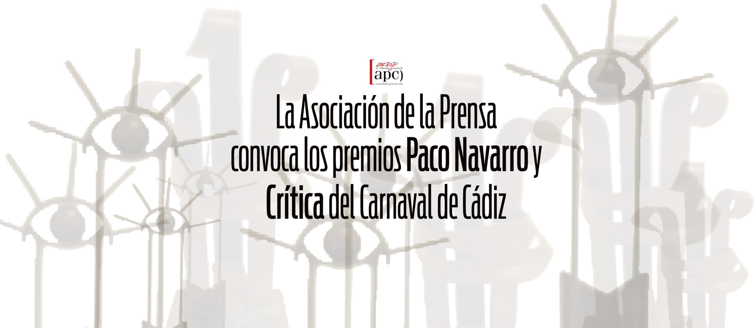 La Asociación de la Prensa convoca los Premios  Paco Navarro y Crítica del Carnaval