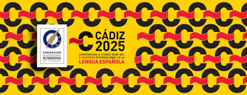La FAPE apoya la candidatura promovida por la APC para que Cádiz sea sede del Congreso Internacional de La Lengua Española 2025