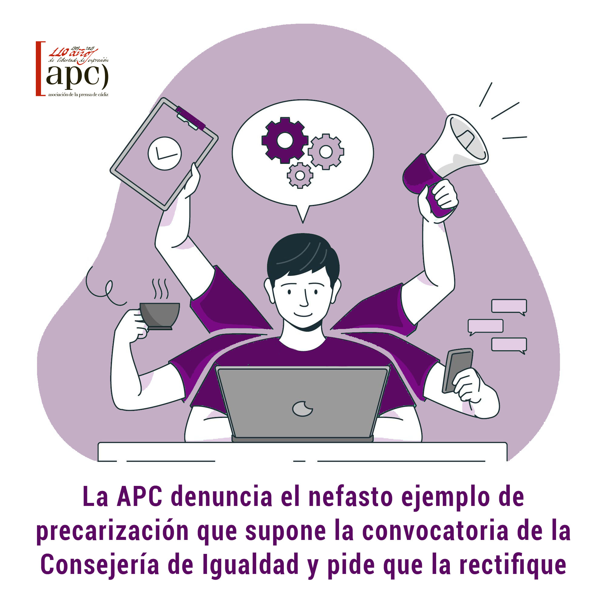 La APC denuncia el nefasto ejemplo de precarización que supone la convocatoria de la Consejería de Igualdad y pide que la rectifique