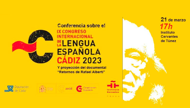 Túnez y Cádiz se dan la mano en la capital tunecina con motivo de la IX Edición del Congreso Intencional de la Lengua Española (CILE)