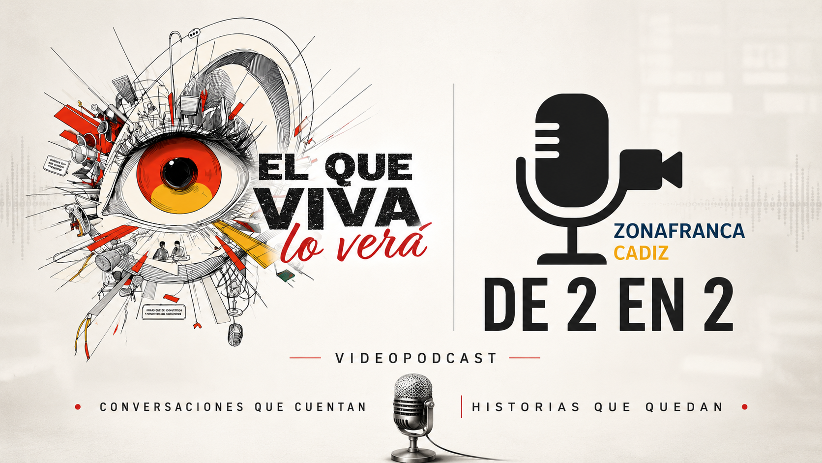 «El que viva lo verá» y «De 2 en 2», conversaciones sin prisas para conocer Cádiz a través de sus protagonistas